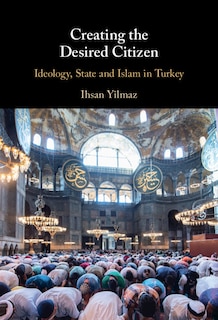Front cover_Creating The Desired Citizen