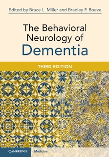 Front cover_The Behavioral Neurology of Dementia