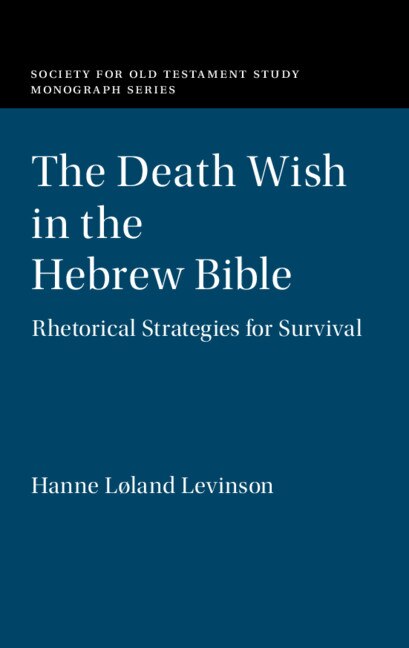 Front cover_The Death Wish In The Hebrew Bible