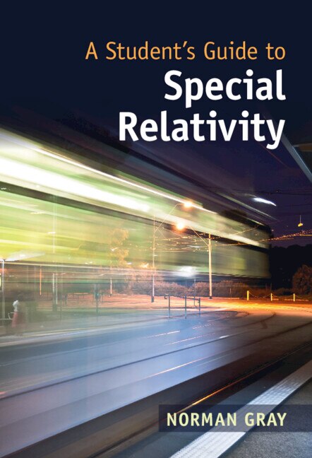 Front cover_A Student's Guide To Special Relativity