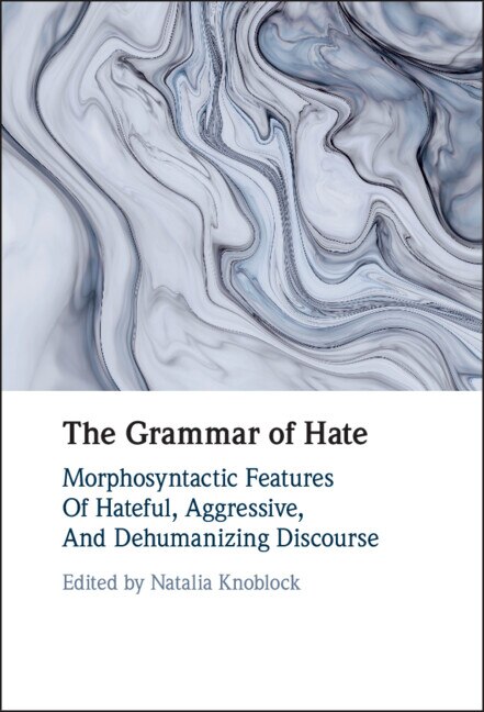 Front cover_The Grammar Of Hate