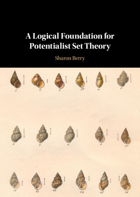 Front cover_A Logical Foundation For Potentialist Set Theory