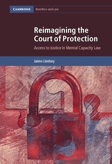 Front cover_Reimagining the Court of Protection