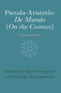 Front cover_Pseudo-aristotle: De Mundo (on The Cosmos)