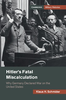 Front cover_Hitler's Fatal Miscalculation