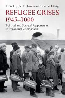 Front cover_Refugee Crises, 1945-2000