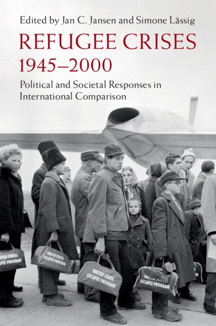 Front cover_Refugee Crises, 1945-2000