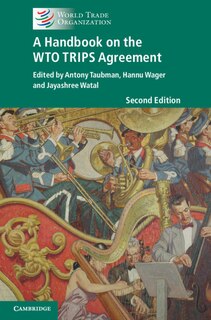 Couverture_A Handbook On The Wto Trips Agreement