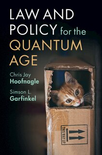 Front cover_Law And Policy For The Quantum Age