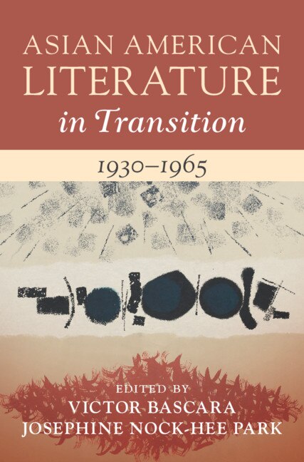 Couverture_Asian American Literature in Transition, 1930–1965: Volume 2