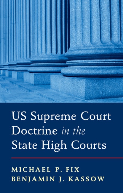 Front cover_Us Supreme Court Doctrine In The State High Courts
