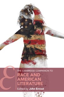 Couverture_The Cambridge Companion to Race and American Literature