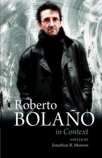 Couverture_Roberto Bolaño In Context