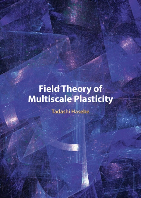 Front cover_Field Theory of Multiscale Plasticity