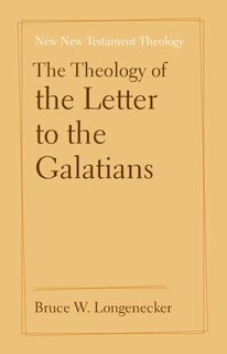 Couverture_The Theology of the Letter to the Galatians