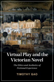 Front cover_Virtual Play And The Victorian Novel