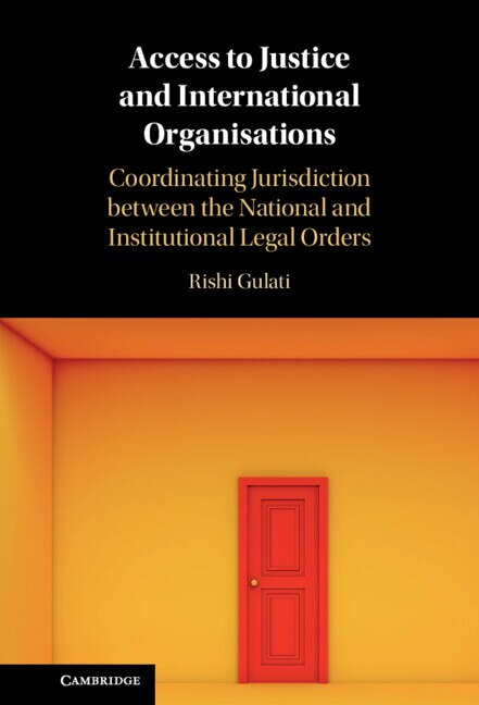 Front cover_Access To Justice And International Organisations