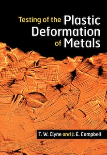 Front cover_Testing Of The Plastic Deformation Of Metals