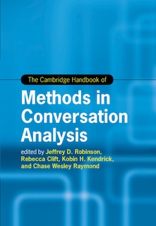 Front cover_The Cambridge Handbook of Methods in Conversation Analysis