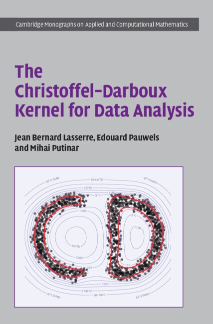 Couverture_The Christoffel–Darboux Kernel for Data Analysis