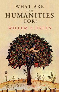 Front cover_What Are The Humanities For?