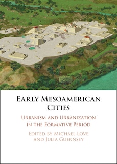 Front cover_Early Mesoamerican Cities