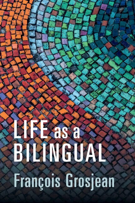 Front cover_Life As A Bilingual
