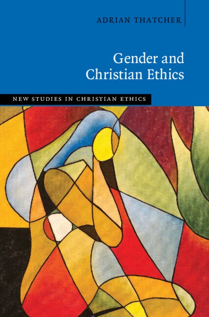 Front cover_Gender And Christian Ethics