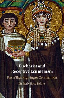Front cover_Eucharist And Receptive Ecumenism