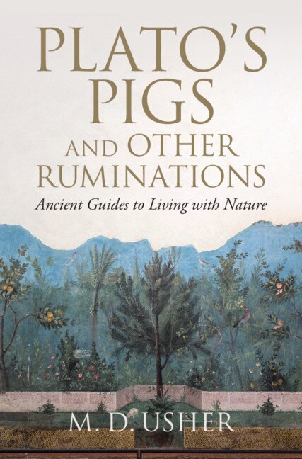 Front cover_Plato's Pigs And Other Ruminations