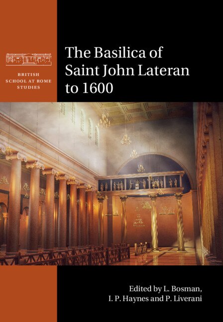 Front cover_The Basilica Of Saint John Lateran To 1600