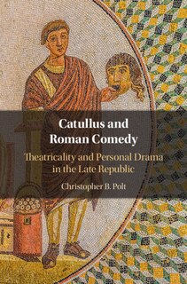 Couverture_Catullus And Roman Comedy