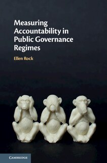 Front cover_Measuring Accountability In Public Governance Regimes