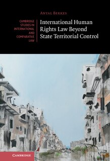 Front cover_International Human Rights Law Beyond State Territorial Control