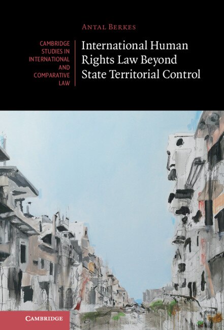 Front cover_International Human Rights Law Beyond State Territorial Control