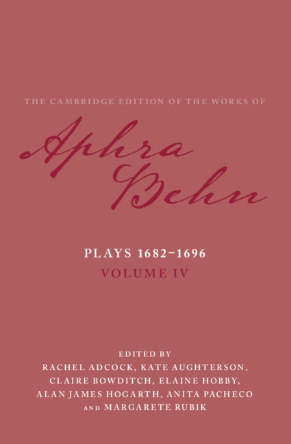 Front cover_Plays 1682–1696: Volume 4, The Plays 1682–1696