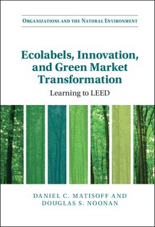 Front cover_Ecolabels, Innovation, and Green Market Transformation
