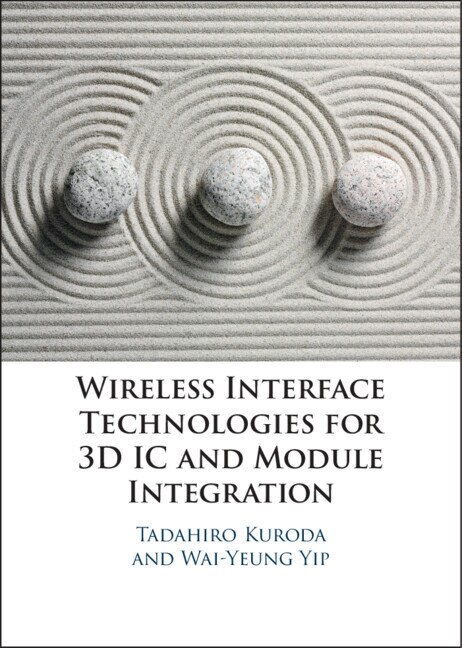 Front cover_Wireless Interface Technologies For 3d Ic And Module Integration