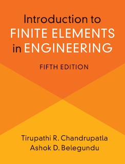 Front cover_Introduction To Finite Elements In Engineering