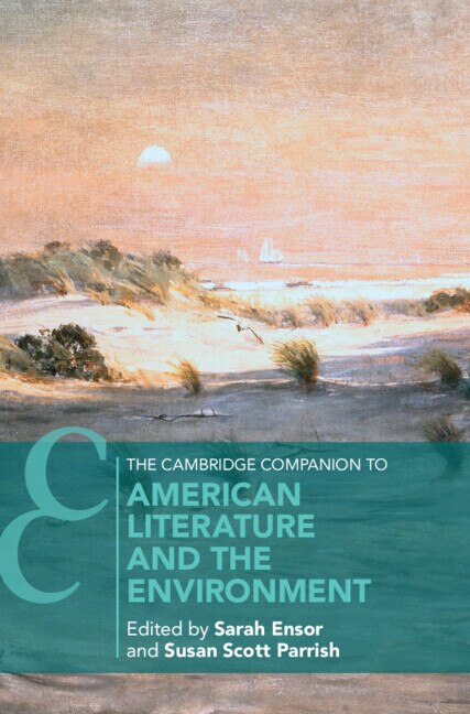 Front cover_The Cambridge Companion To American Literature And The Environment