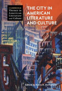 Front cover_The City In American Literature And Culture
