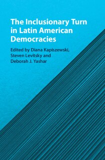 Front cover_The Inclusionary Turn In Latin American Democracies