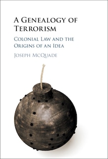 Front cover_A Genealogy Of Terrorism