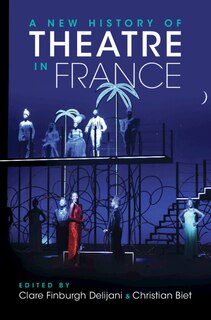 Couverture_A New History of Theatre in France