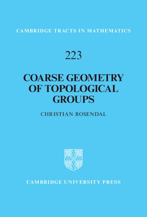 Coarse Geometry of Topological Groups