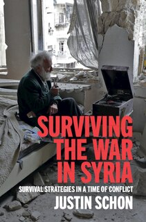 Front cover_Surviving The War In Syria