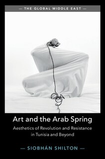 Front cover_Art And The Arab Spring