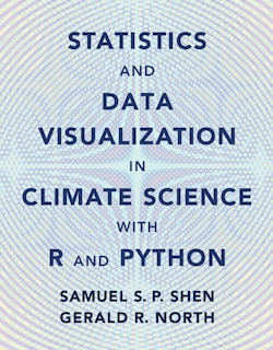 Statistics and Data Visualization in Climate Science with R and Python