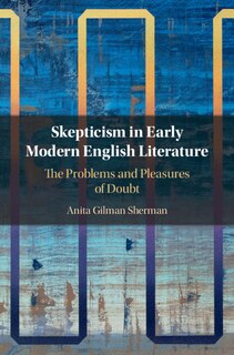 Couverture_Skepticism In Early Modern English Literature