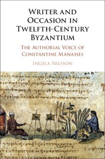 Front cover_Writer And Occasion In Twelfth-century Byzantium